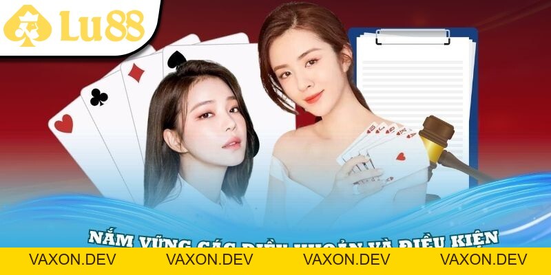 Điều Kiện Điều Khoản Lu88 - vaxon.dev