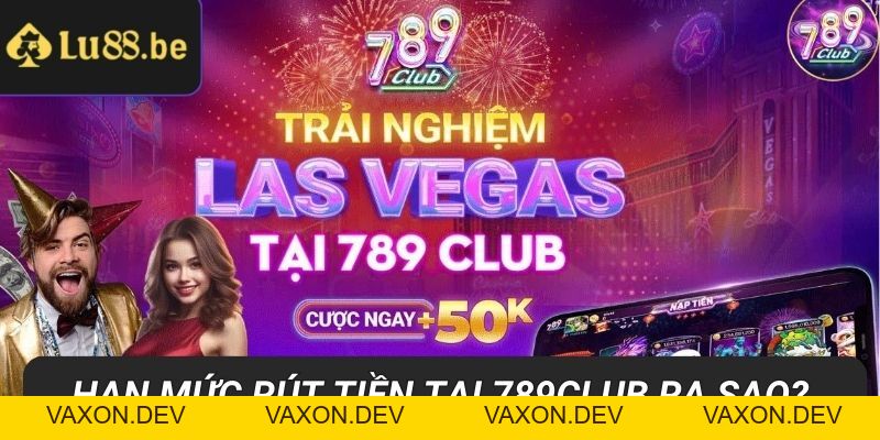 789CLUB - Cổng Game Đổi Thưởng Số Một Thị Trường ĐNÁ - vaxon.dev