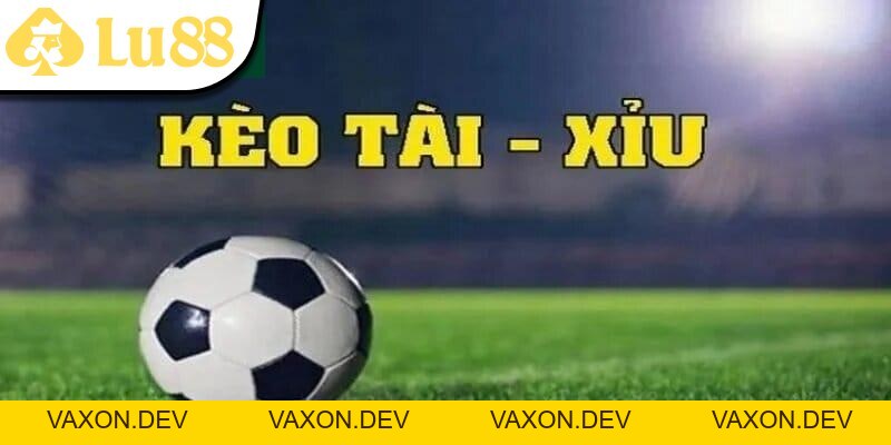 Kèo Tài Xỉu Cược Chuẩn Săn Ngay Những Khoản Thưởng Lớn - vaxon.dev