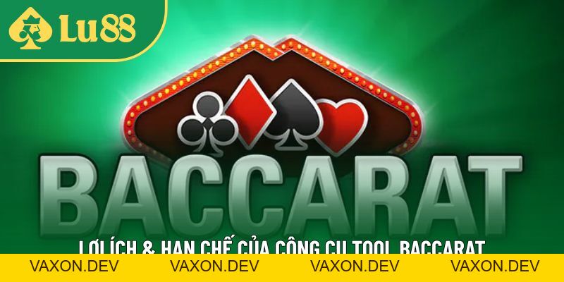 Tìm Hiểu Tool Baccarat Tốt Nhất – Tăng Cơ Hội Thắng Lớn - vaxon.dev