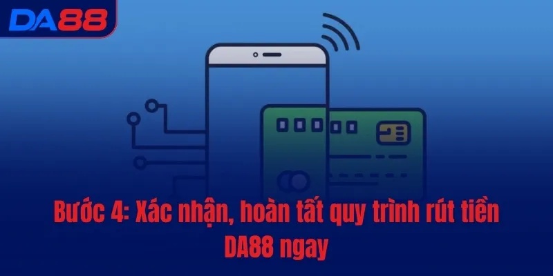 Rút tiền DA88 - Quy trình đơn giản, thao tác siêu dễ - vaxon.dev