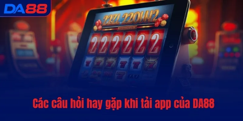 Tải app DA88 - Đặt cược thuận tiện, chỉ với vài bước - vaxon.dev