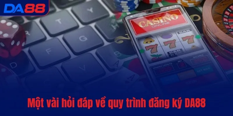 Đăng ký DA88 - Hướng dẫn mở tài khoản mới chỉ trong 5 giây - vaxon.dev