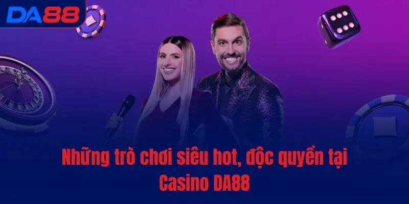 Casino DA88 - Tụ điểm cá cược trực tuyến đỉnh cao - vaxon.dev