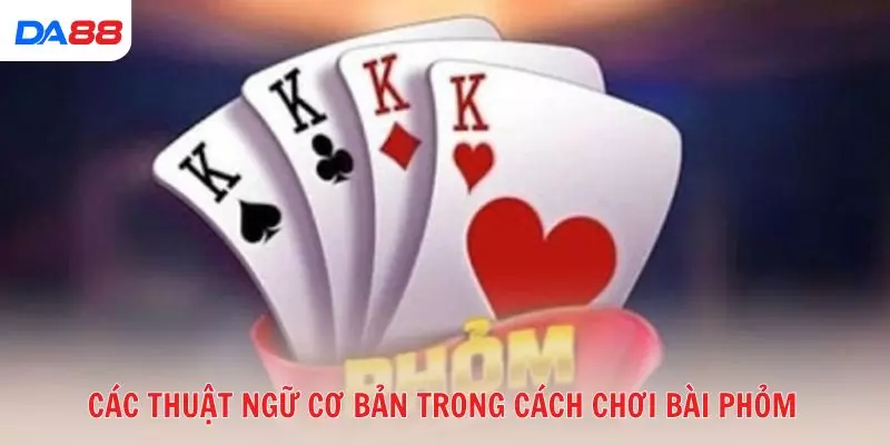 Học nhanh cách chơi bài Phỏm: Luật cơ bản và mẹo hay 2026 - vaxon.dev