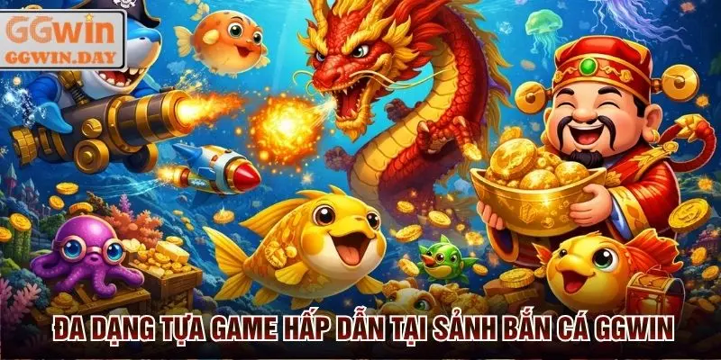 Bắn Cá GGWin - Sảnh Bắn Cá Xèng Trực Tuyến Hot 2026 - vaxon.dev